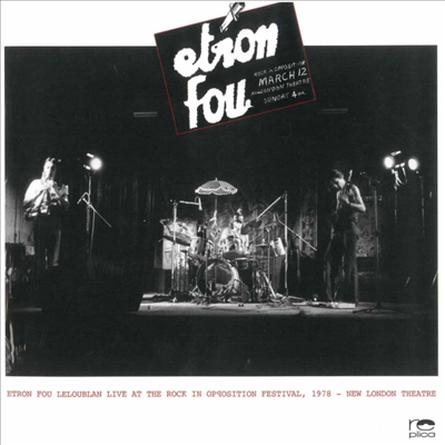 Etron Fou Le Loublan - Live At R.I.O. (180g Vinyl LP)