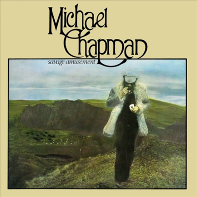 Michael Chapman - Savage Amusement (180g LP)