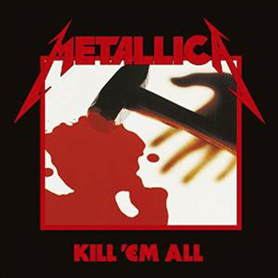 Metallica - Kill &#39;Em All (Remastered)(180g LP)