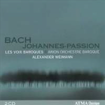 바흐: 요한 수난곡 (Bach: Johannes-Passion BWV 245) (2CD) - Alexander Weimann