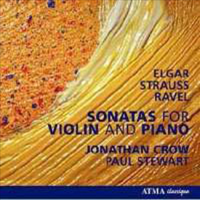 후기 낭만 작품집 (Elgar, Strauss &amp; Ravel : Violin Sonatas)(CD) - Jonathan Crow