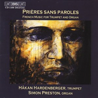 말 없는 기도 - 트럼펫과 오르간을 위한 프랑스 음악 (Prieres sans paroles - French music for trumpet and organ) (SACD Hybrid) - Hakan Hardenberger