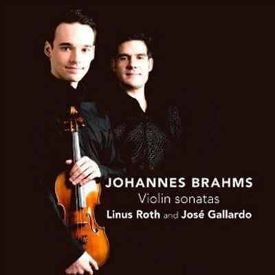 브람스 : 바이올린 소나타, FAE 스케르초 (Brahms : Violin Sonatas Nos. 1-3)(CD) - Linus Roth