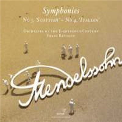 멘델스존: 교향곡 3번 '스코틀랜드' & 4번 '이탈리아' (Mendelssohn: Symphonies Nos. 3'Scottish' & 4 'Italian')(CD) - Frans Bruggen