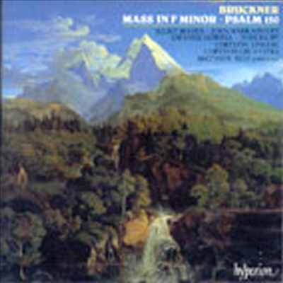 브루크너 : 미사 F단조, 시편 150 (Bruckner : Mass In F Minor, Psalm 150)(CD) - Matthew Best