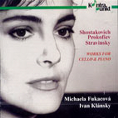 쇼스타코비치, 프로코피에프 &amp; 스트라빈스키 : 첼로 작품집 (Shostakovich, Prokofiev &amp; Stravinsky : Works for Cello &amp; Piano)(CD) - Michaela Fukacova