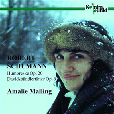 슈만 : 유모레스크, 다비드 동맹 무곡 (Schumann : Humoreske Op.20, Davidsbundlertanze Op.6)(CD) - Amalie Malling