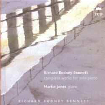 리차드 로드니 벤네트: 피아노 작품 전곡집 (Richard Rodney Bennett: Complete Works For Solo Piano (2 for 1) - Martin Jones