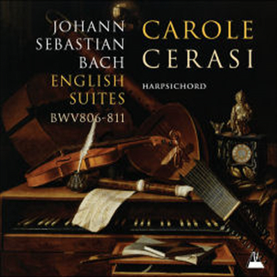 바흐: 영국 모음곡 (하프시코드반) (Bach: English Suites BWV806-811) (2CD) - Carole Cerasi