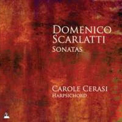 스카를라티: 소나타집 (Scarlatti: Sonatas)(CD) - Carole Cerasi