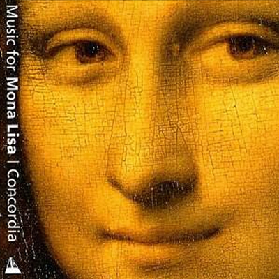 음악과 예술 - 모나리자를 위한 음악 (Music for Mona)(CD) - Concordia