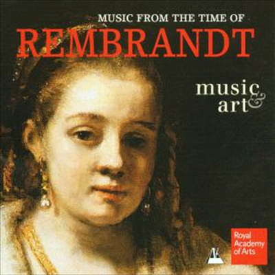 음악과 예술 시리즈 - 렘브란트 시대 네덜란드 음악 ( Music From The Time Of Rembrandt )(CD) - Paul Agnew