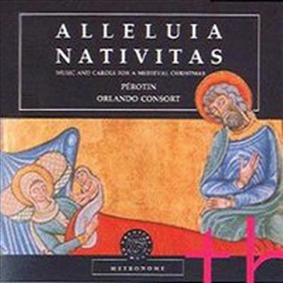 중세 성탄절과 신년을 위한 음악과 캐롤 (Alleluia Nativitas - Music and Carols for a Medieval Christmas)(CD) - Orland Consort