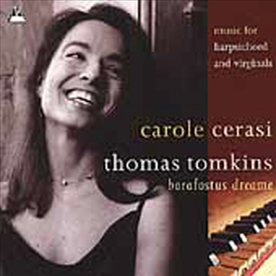 톰킨즈: 하프시코드와 버지널을 위한 음악 (Tomkins: Music For Harpsichord & Virginals)(CD) - Carole Cerasi