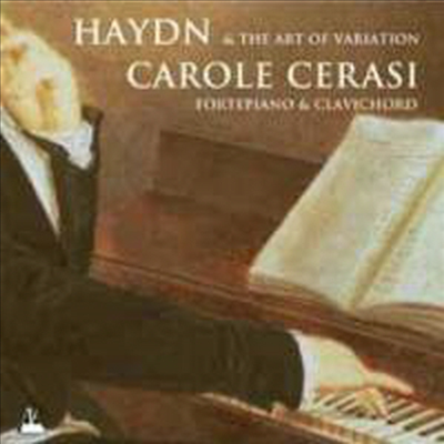 하이든 : 피아노 소나타 (Haydn &amp; The Art of Variation)(CD) - Carole Cerasi