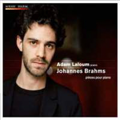 브람스 : 피아노 작품집 (Brahms : Piano Works)(CD) - Adam Laloum
