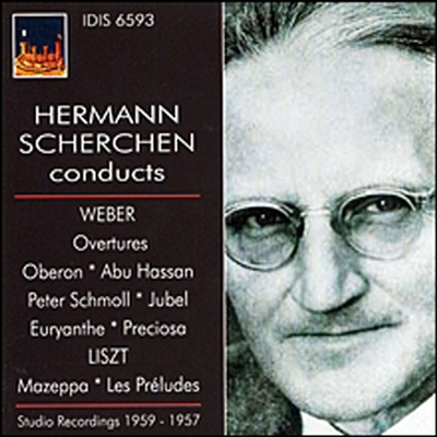 베버 : 서곡(오베론, 아부하산, 오이리안테 외) & 리스트 : 마제파, 전주곡 (CD) - Hermann Scherchen