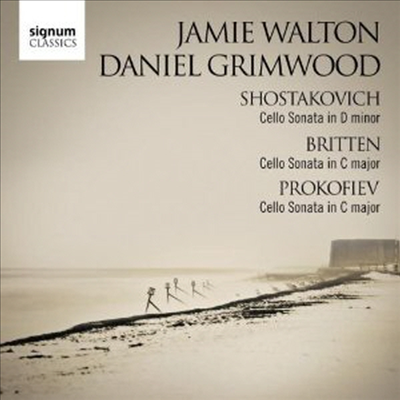 쇼스타코비치, 브리튼 & 프로코피예프: 첼로 소나타 (Shostakovich, Britten & Prokofiev: Cello Sonatas)(CD) - Jamie Walton