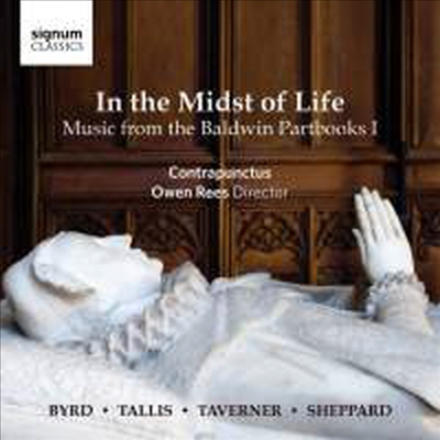인생의 가운데에서 - 볼드윈 파트북 1 (In the Midst of Life - Music from the Baldwin Partbooks I)(CD) - Owen Rees