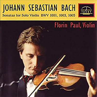 바흐 : 무반주 바이올린 소나타 BWV 1001, 1003 &amp; 1005 (Bach : Sonatas for Solo Violin BWV 1001, 1003 &amp; 1005)(CD) - Florin Paul