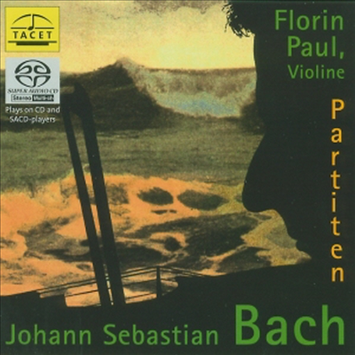 바흐 : 바이올린 독주를 위한 파르티타 (Bach : Partitas for Solo Violin) (SACD) - Florin Paul