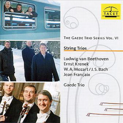 베토벤, 크레네크, 모차르트, 프랑셰 : 현악 삼중주 작품집 (Beethoven, Krenek, Mozart, Francaix : Works For String Trios)(CD) - Gaede Trio