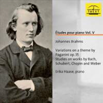 브람스: 피아노를 위한 연습곡 5집 (Brahms: Etudes for Piano Vol.V)(CD) - Erika Haase