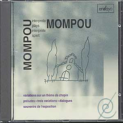 몸포우가 연주하는 몸포우 3집 (Mompou Plays Mompou, Vol.3)(CD) - Federico Mompou