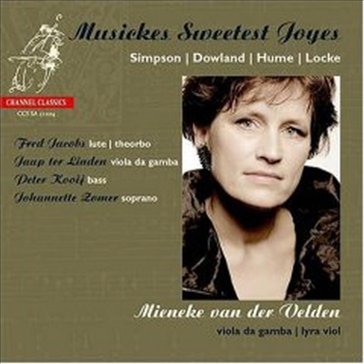 감미로운 희열의 음악 (Musickes Sweetest Joyes) (SACD Hybrid) - Mieneke van der Velden