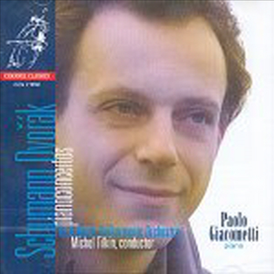 슈만, 드보르작 : 피아노 협주곡 (Schumann, Dvorak : Piano Concertos)(CD) - Paolo Giacometti