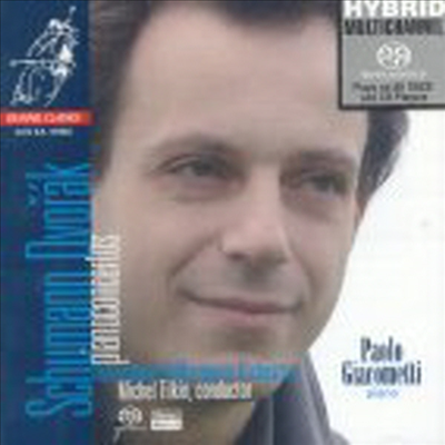 슈만, 드보르작 : 피아노 협주곡 (Schumann, Dvorak : Piano Concertos) (SACD Hybrid) - Paolo Giacometti