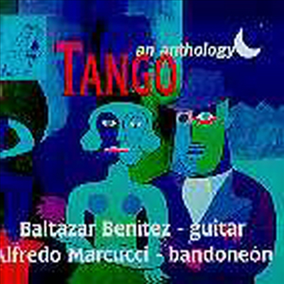 탱고 앤솔로지 (Tango, An Anthology)(CD) - Baltazar Benitez