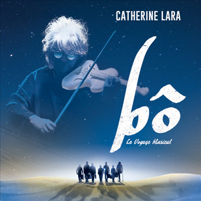 보 - 카트린 라라 (Bo - le voyage musical)(CD) - Catherine Lara