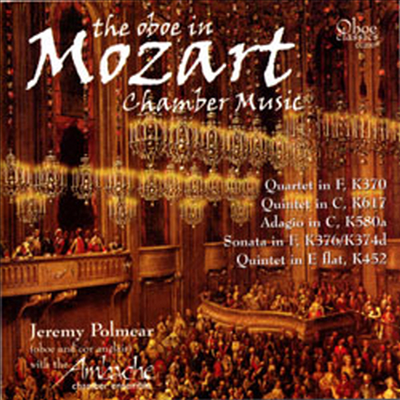 모차르트 : 오보에를 위한 실내음악 (Mozart : Chamber Music For Oboe)(CD) - Jeremy Polmear