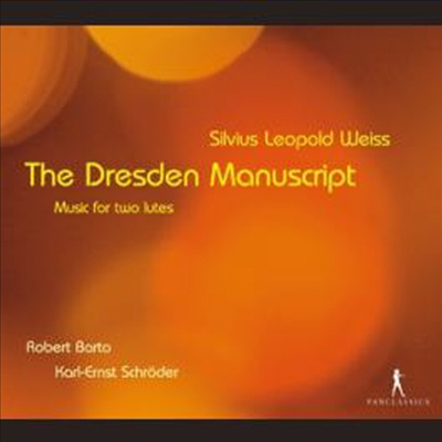 바이스 : 드레스덴 필사본집 &#39;두 대의 류트를 위한 음악&#39; (Weiss : The Dresden Manuscript - Music for two lutes: Sonatas in A major, C major, D major &amp; C flat major)(CD) - Robert Barto