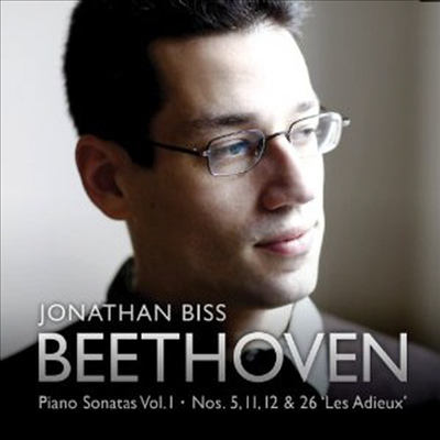 베토벤 : 피아노 소나타 5번, 11번, 12번, 26번 &#39;고별&#39; (Beethoven : Piano Sonatas Volume 1)(CD) - Jonathan Biss