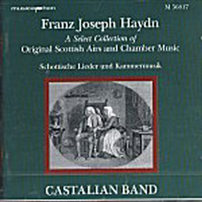 하이든 : 스코틀랜드 노래와 실내악 (Haydn : Original Scottish Airs And Chamber Music)(CD) - Castalian Band