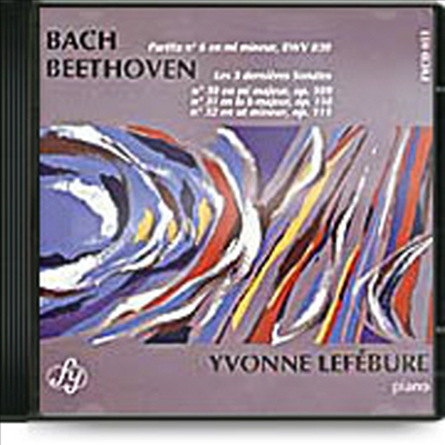 바흐: 파르티타 6번, 베토벤: 피아노 소나타 30, 31, 32번 (Bach: Partita No.6, Beethoven: Piano Sonata Nos.30, 31, 32)(CD) - Yvonne Lefebure