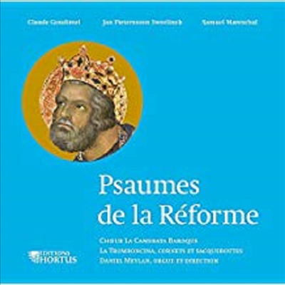 프랑스 종교개혁 찬송가 - 시편에 의한 구디멜, 스베일링크, 마레샬의 찬송가 (CD) - Daniel Meylan
