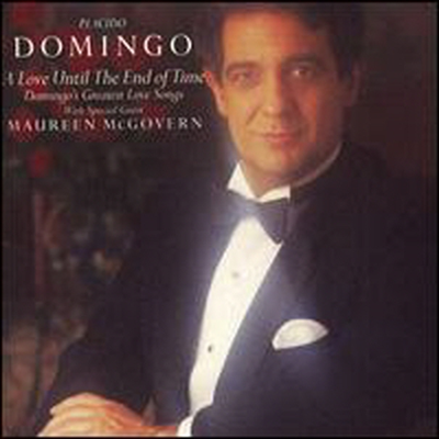 A Love Until The End of Time (CD) - Placido Domingo