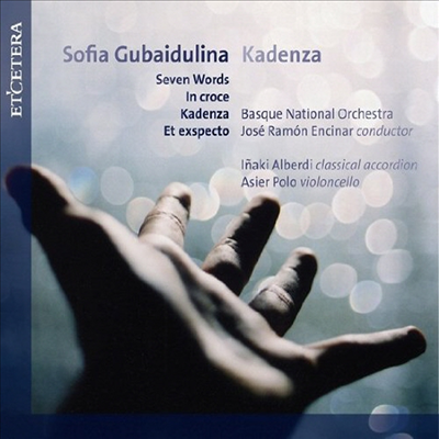 소피아 구바이둘리나 : 아코디언을 위한 작품집 (Gubaidulina : Seven Words, In croce, Cadenza & Et exspecto)(CD) - Inaki Alberdi