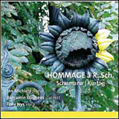 슈만 : 이야기 그림책, 3개의 로망스, 오케스트라 없는 협주곡, 옛날 이야기 , 쿠르탁 : 슈만헌정 (Hommage a Robert Schumann - Obras para clarinete de Schumann & Kurtag)(CD) - Jan Michiels