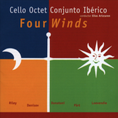 첼로 팔중주로 듣는 우리 시대 인기 작곡가 - 테리 라일리 : 아담을 위한 진혼곡, 데니소프 : 찬가, 도나토니 : 날 II, 아르보 페르트 : 형제들, 뢰벤디 : 두 개의 지중해의 춤곡 (Cello Octet Four Winds)(CD) - Co