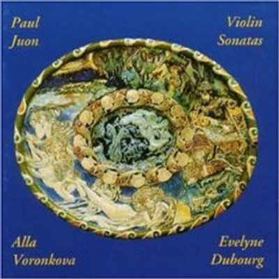 폴 윤: 바이올린 소나타 (Paul Juon: Violin Sonatas)(CD) - Alla Voronkova