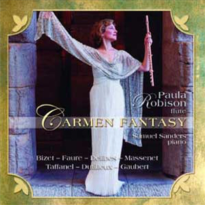 카르멘 환상곡 (Carmen Fantasy) - Paula Robison