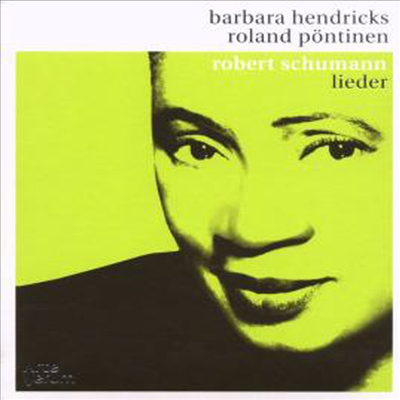 슈만 : 여인의 사랑과 생애 등 가곡집 (Schumann : Lieder)(CD) - Barbara Hendricks