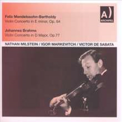 나탄 밀스타인이 연주하는 멘델스존 &amp; 브람스: 바이올린 협주곡 (Nathan Milstein Play Mendelssohn &amp; Brahms: Violin Concertos)(CD) - Nathan Milstein