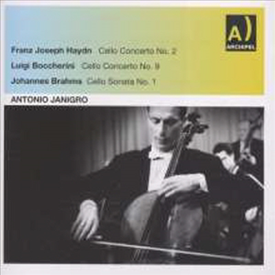 하이든: 첼로 협주곡 2번, 보케리니: 첼로 협주곡 9번 &amp; 브람스: 첼로 소나타 1번 (Haydn: Cello Concerto No.2, Boccerini: Cello Concerto No.9 &amp; Brahms: Cello Sonata No.1)(CD) - Antonio Janigro
