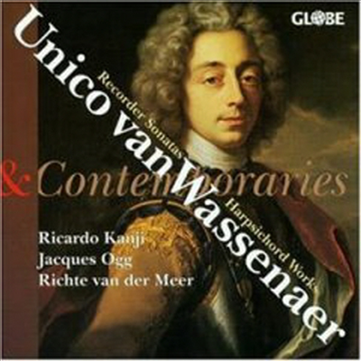 반 와세나 : 세 개의 리코더 소나타와 동 시대 네덜란드 작곡가의 리코더 플루트를 위한 작품집 (Wassenaer : Dutch Recorder Sonatas And Harpsichord Works)(CD) - Ricardo Kanji