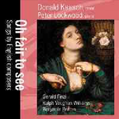 영국 가곡집 (Oh Fair to See - Songs By English Composers)(CD) - Donald Kaasch